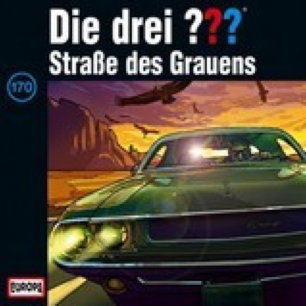 Die Drei Fragezeichen – Straße des Grauens (170)